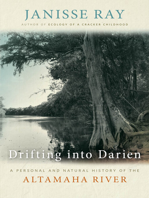Title details for Drifting into Darien by Janisse Ray - Available